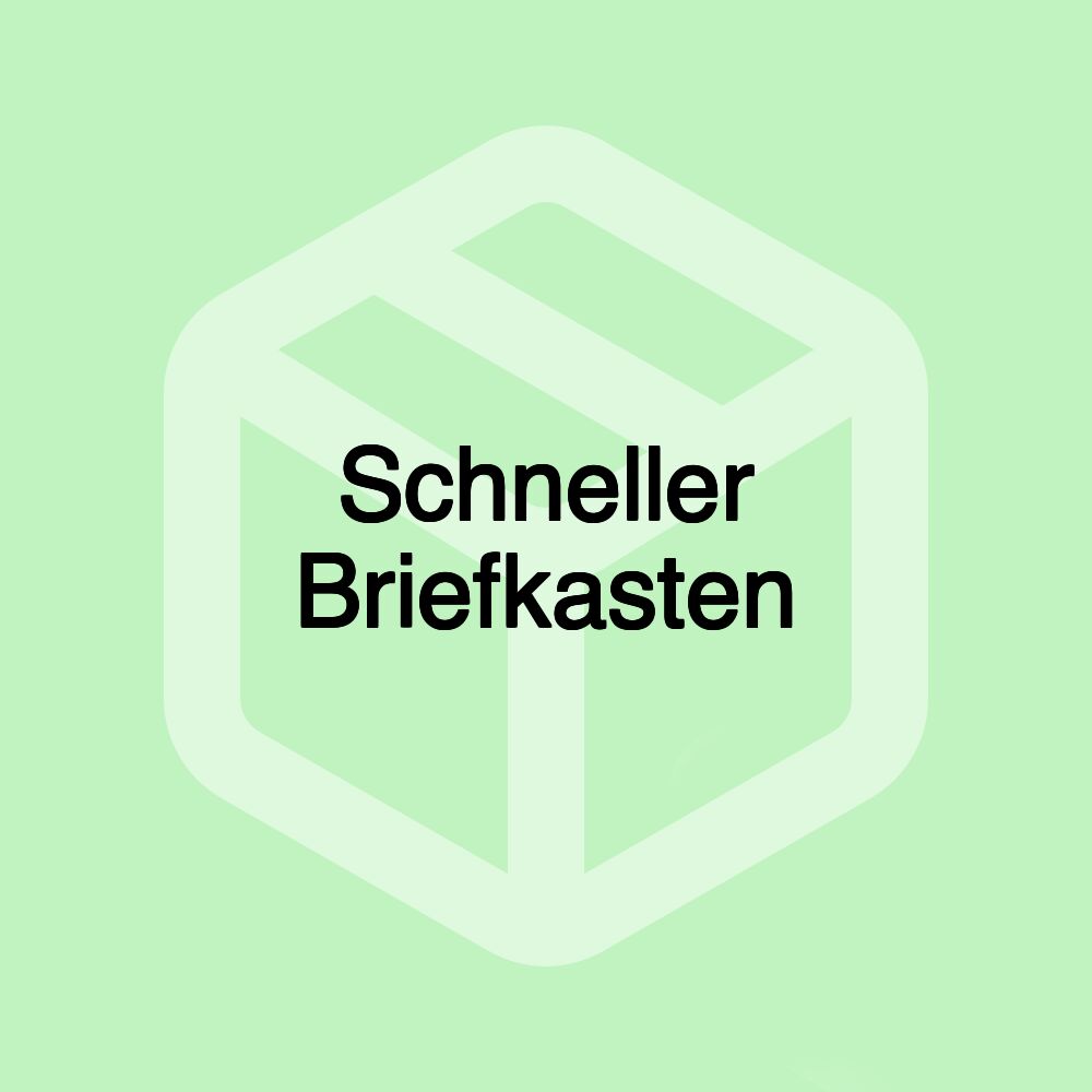 Schneller Briefkasten