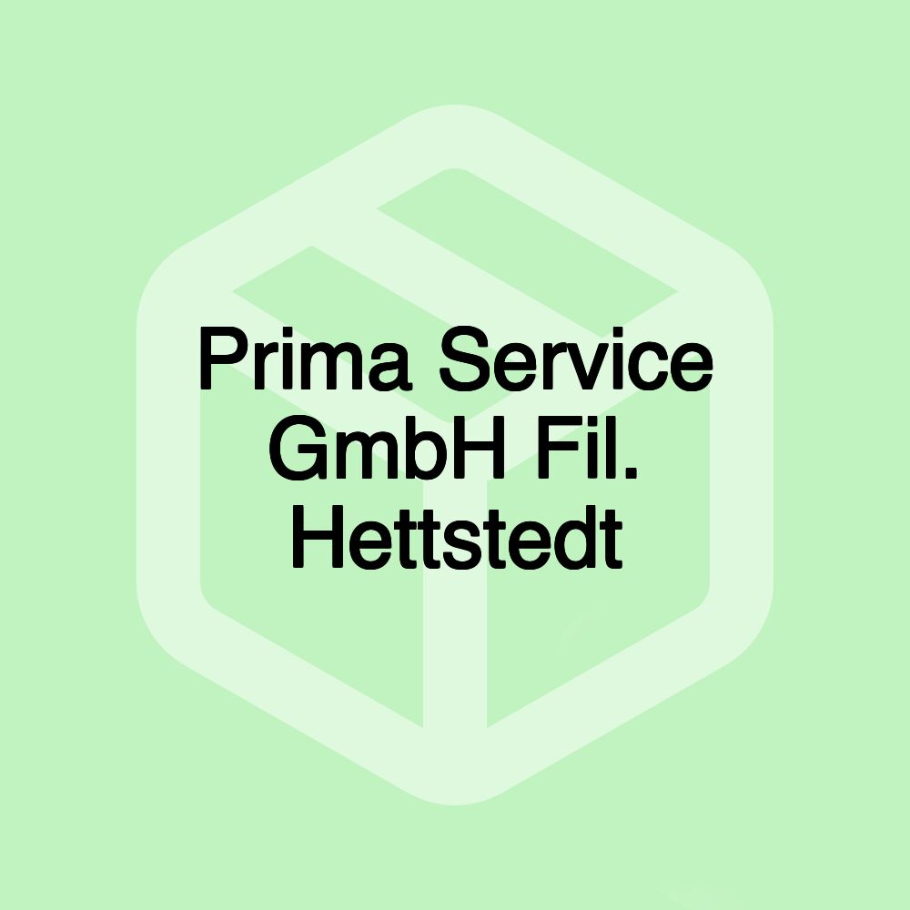 Prima Service GmbH Fil. Hettstedt