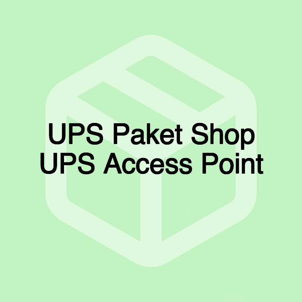 UPS Paket Shop UPS Access Point