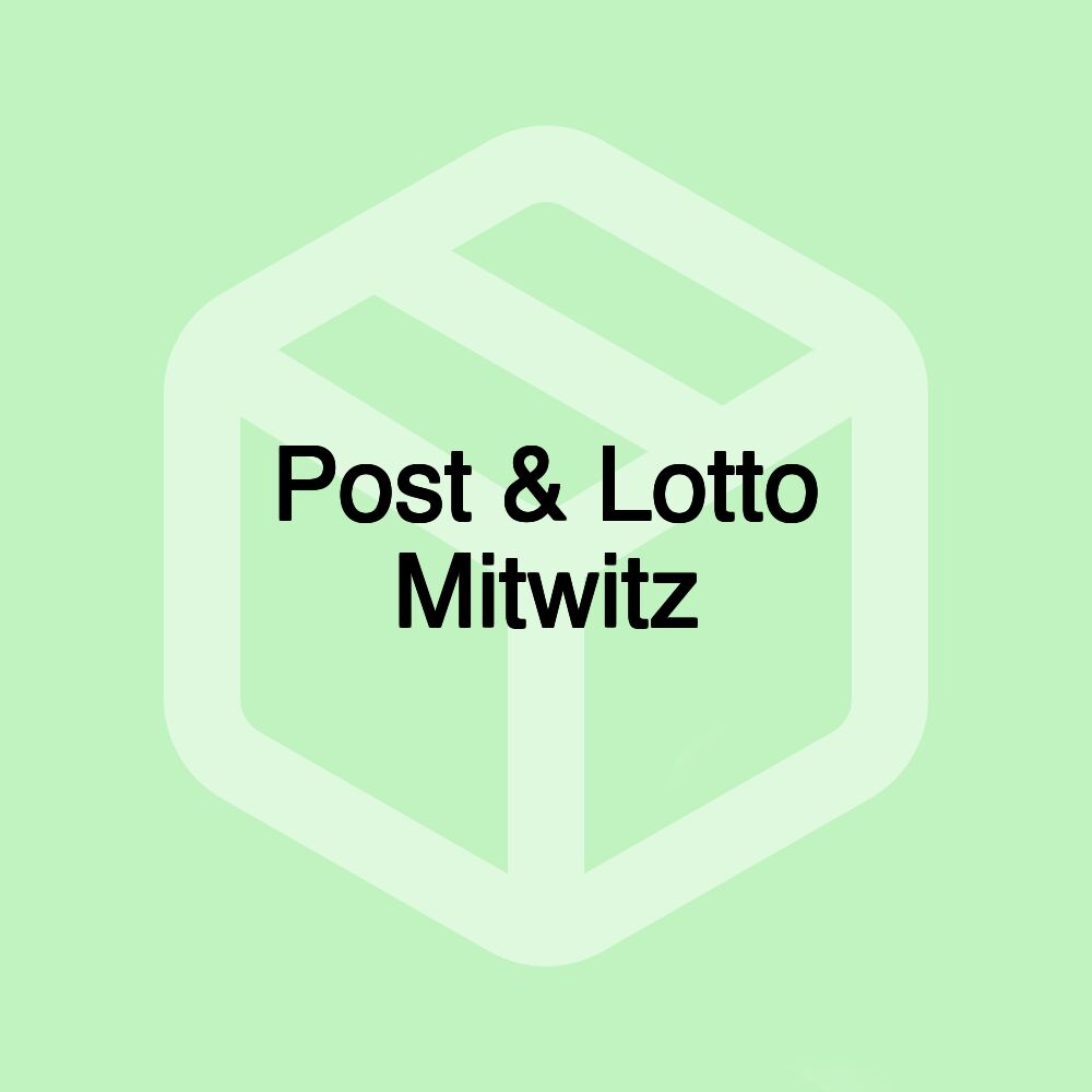 Post & Lotto Mitwitz