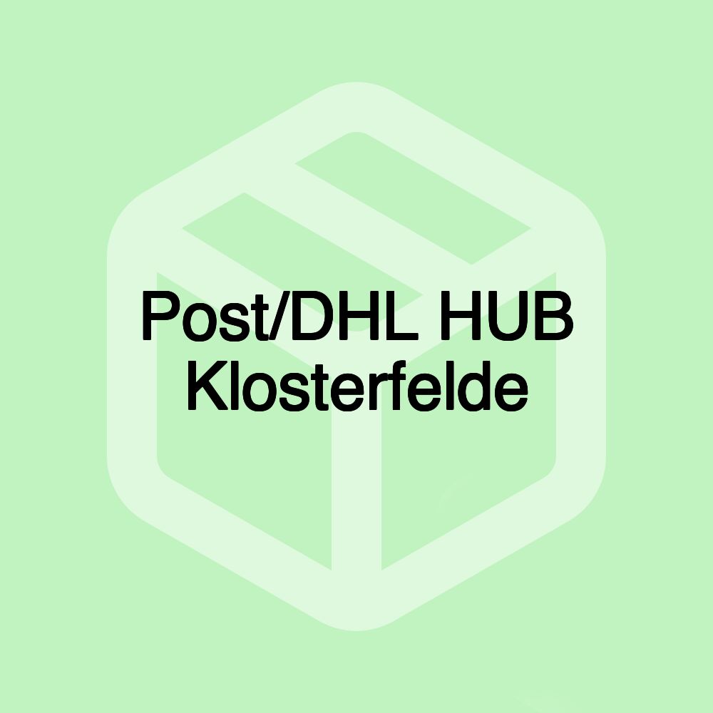 Post/DHL HUB Klosterfelde