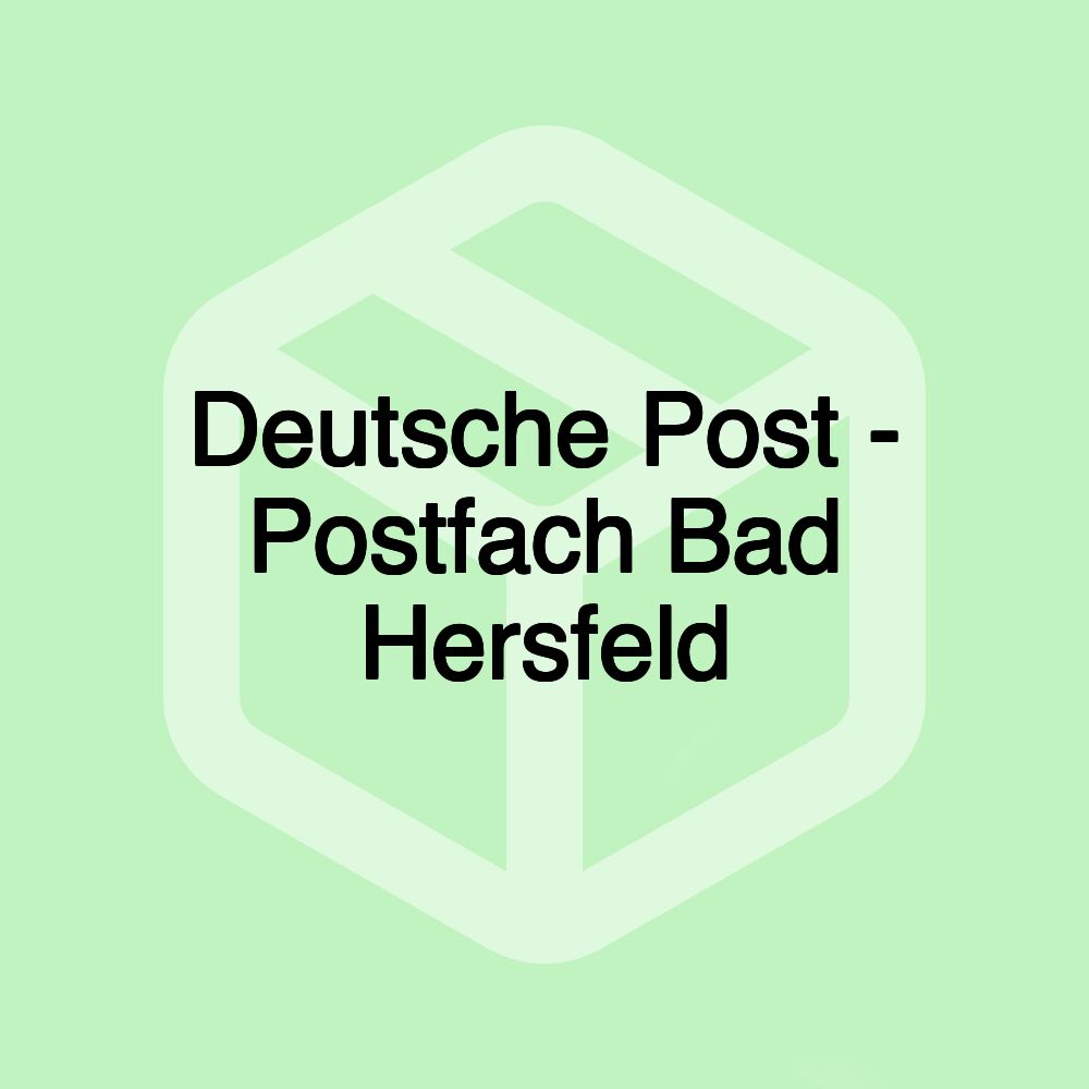 Deutsche Post - Postfach Bad Hersfeld