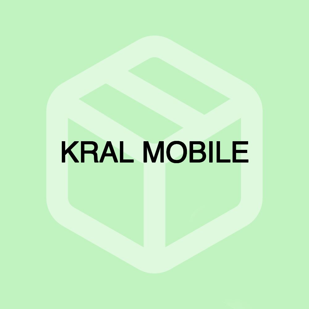 KRAL MOBILE