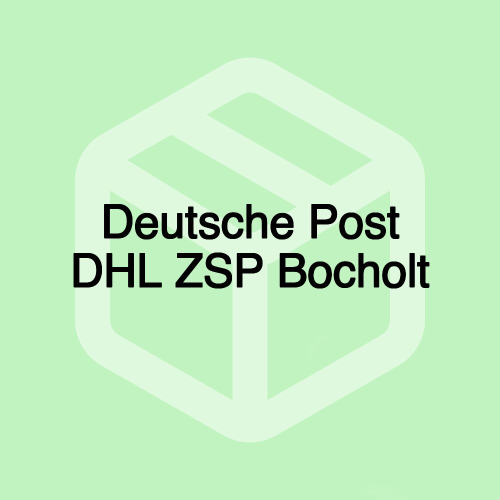 Deutsche Post DHL ZSP Bocholt