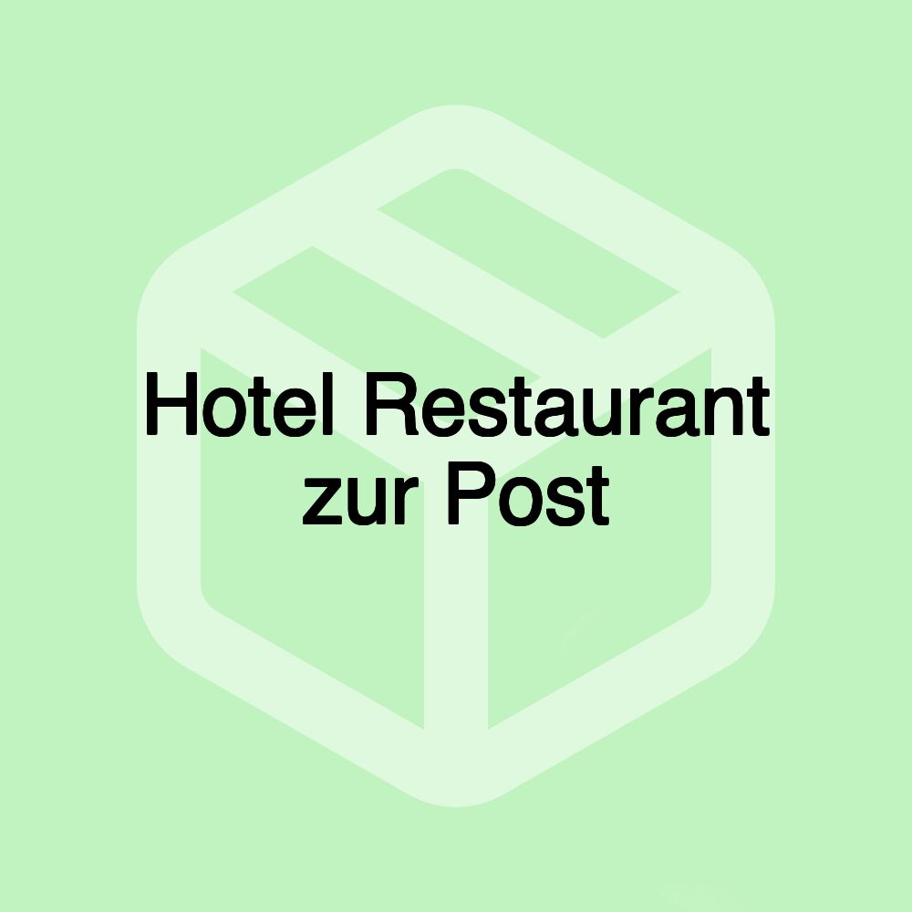 Hotel Restaurant zur Post