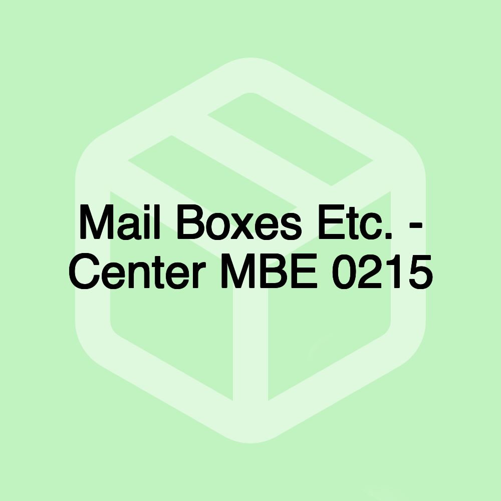 Mail Boxes Etc. - Center MBE 0215