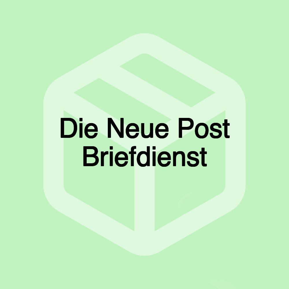 Die Neue Post Briefdienst