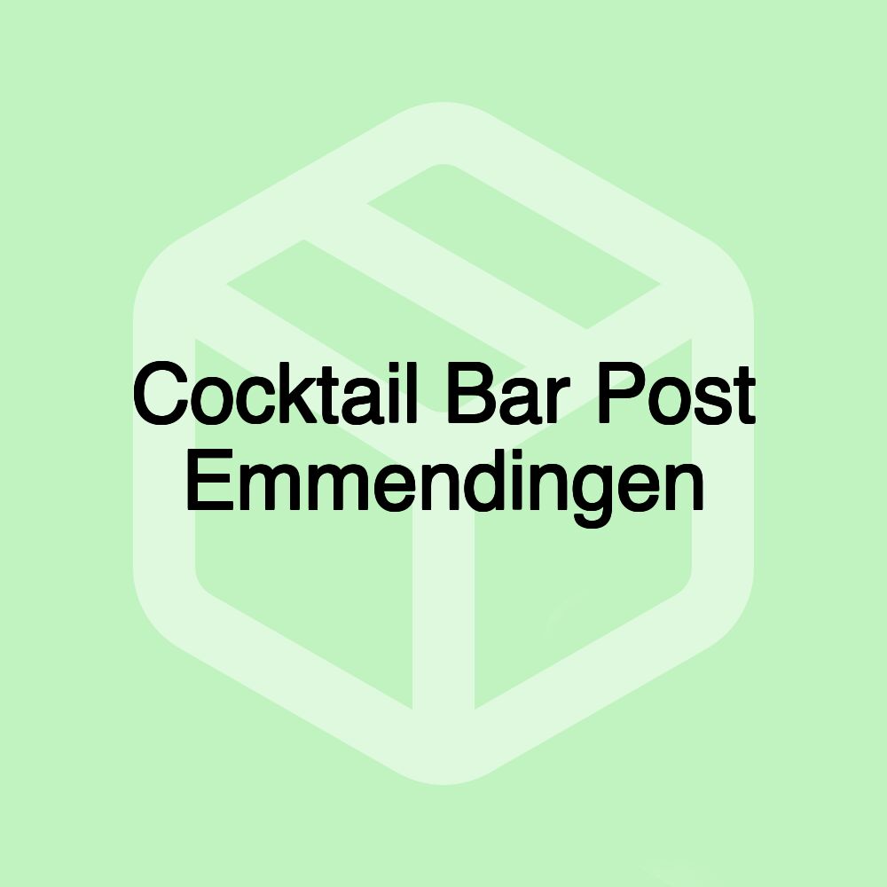 Cocktail Bar Post Emmendingen