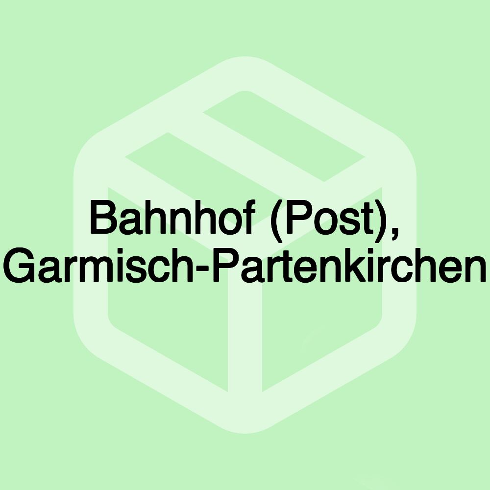 Bahnhof (Post), Garmisch-Partenkirchen