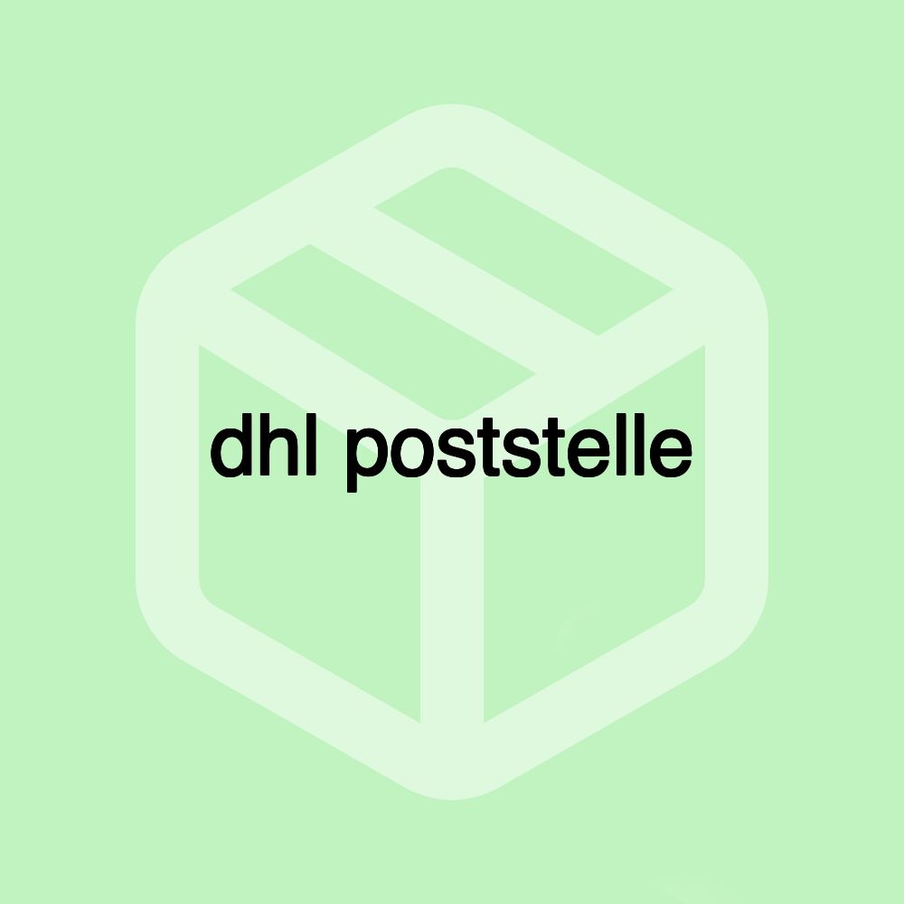 dhl poststelle