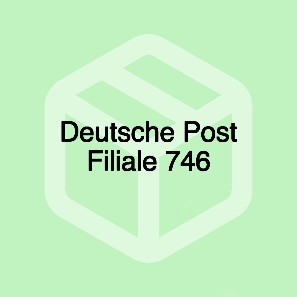 Deutsche Post Filiale 746