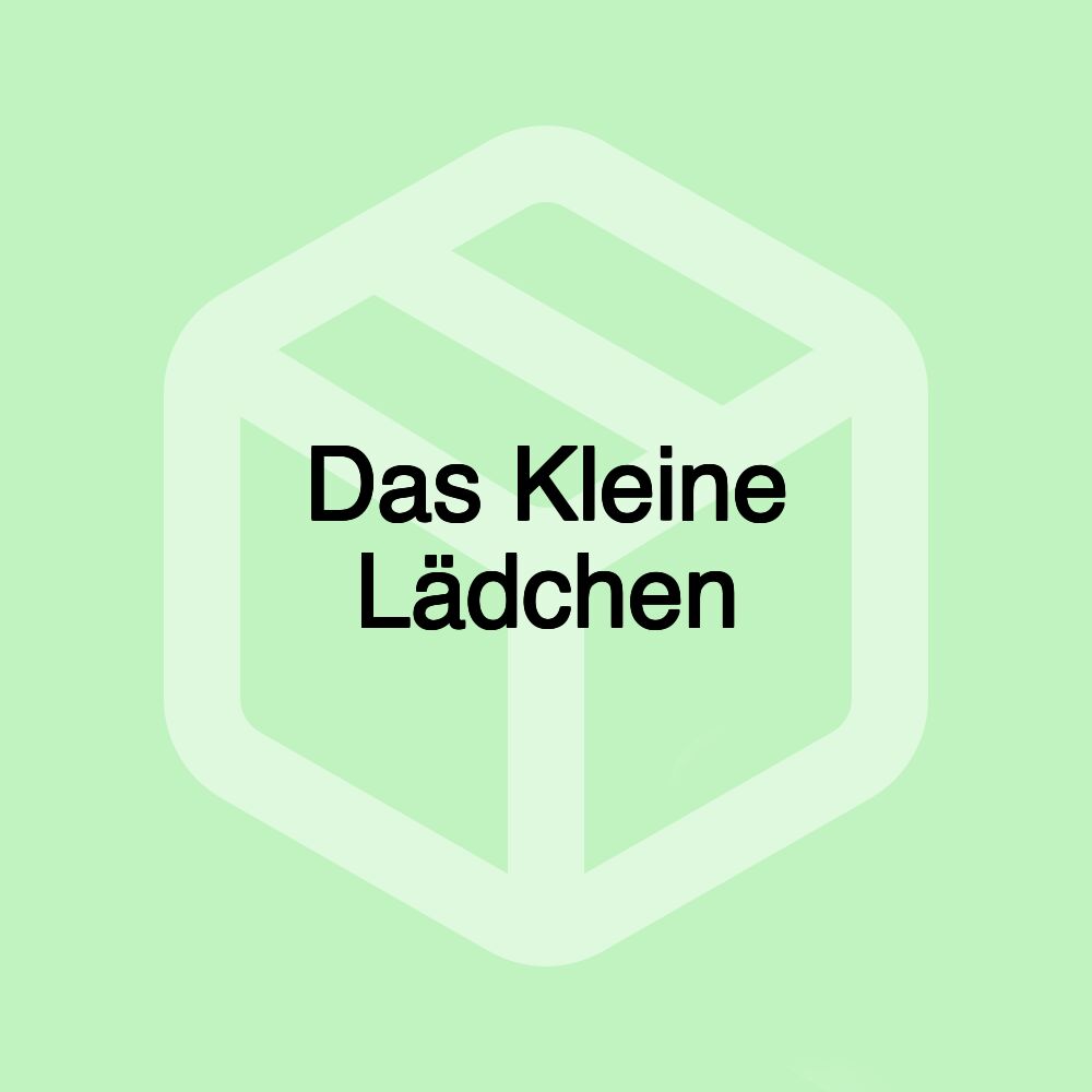 Das Kleine Lädchen