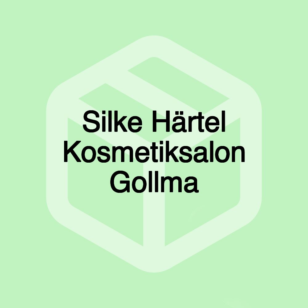 Silke Härtel Kosmetiksalon Gollma