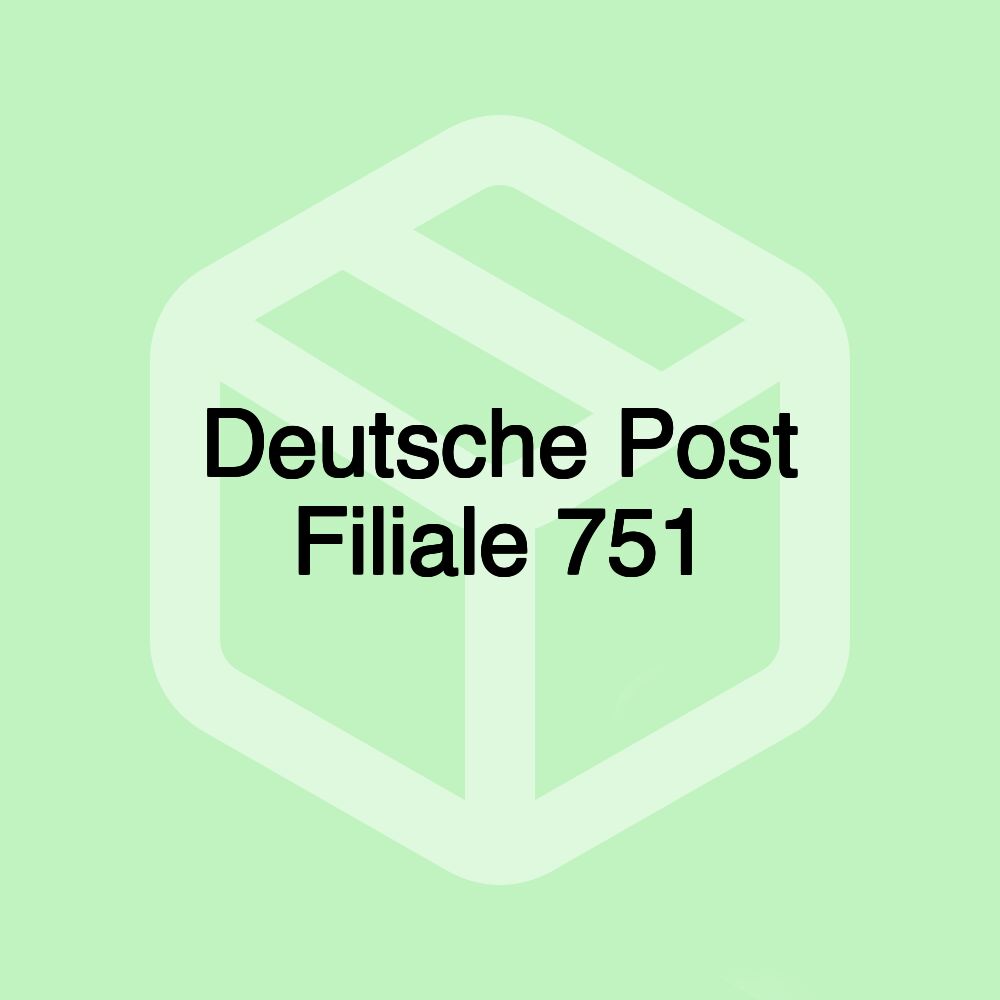 Deutsche Post Filiale 751