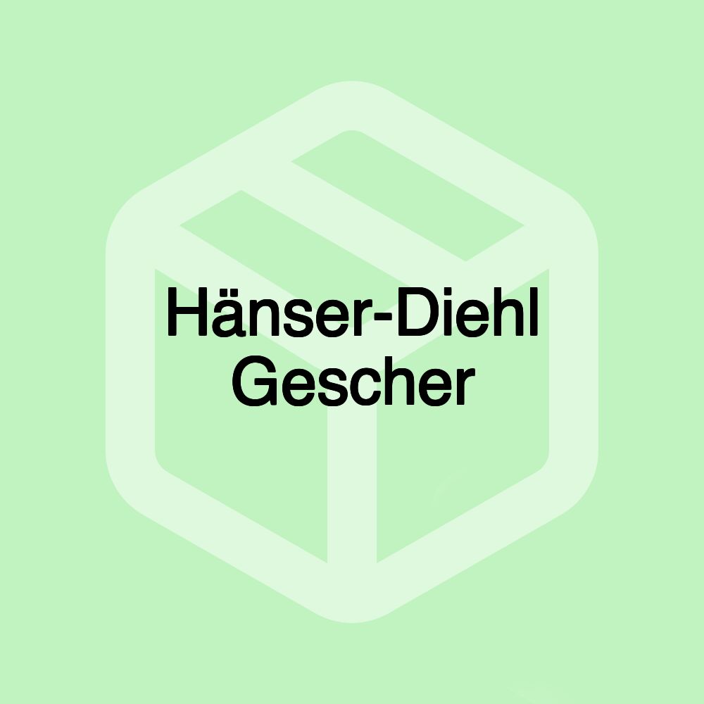 Hänser-Diehl Gescher